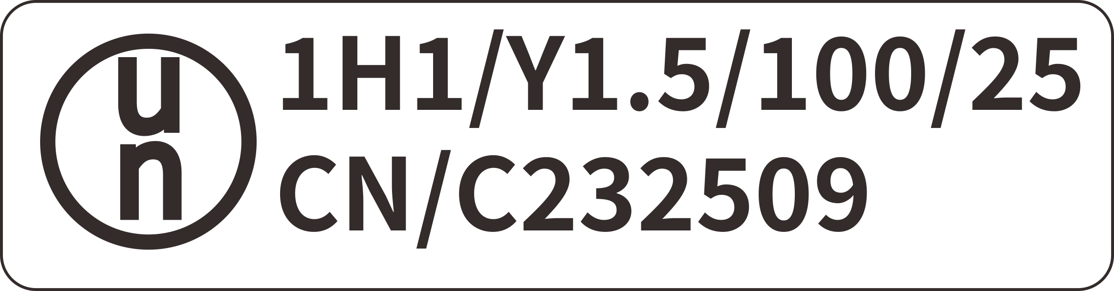 UN 包装标记 1H1/Y1.5/100/25 CN/C232509